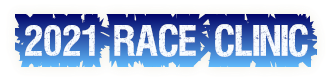 2021 Race Clinic 2021 Race Clinic